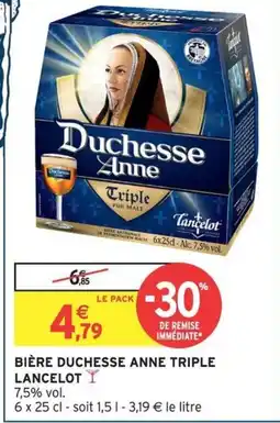 Intermarché Hyper LANCELOT Bière duchesse anne triple offre