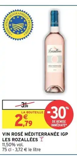 Intermarché Hyper Vin rosé méditerranée igp les rozallées offre