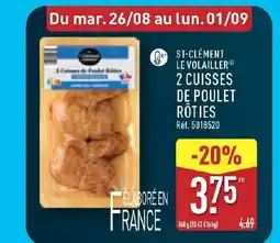 ALDI ST-CLÉMENT LE VOLAILLER 2 Cuisses de poulet offre