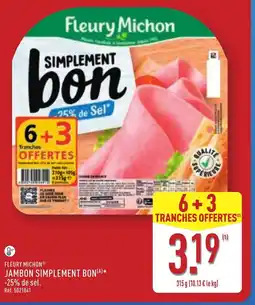ALDI FLEURY MICHON Jambon simplement bon offre