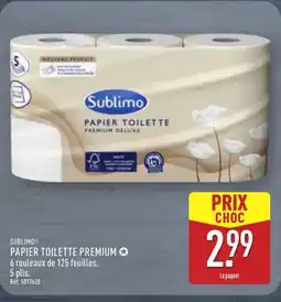 ALDI SUBLIMO Papier toilette premium offre