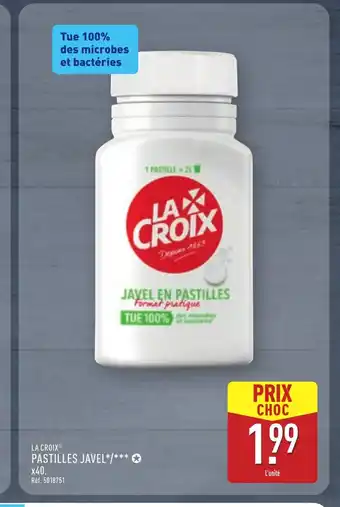 ALDI LA CROIX Pastilles javel offre