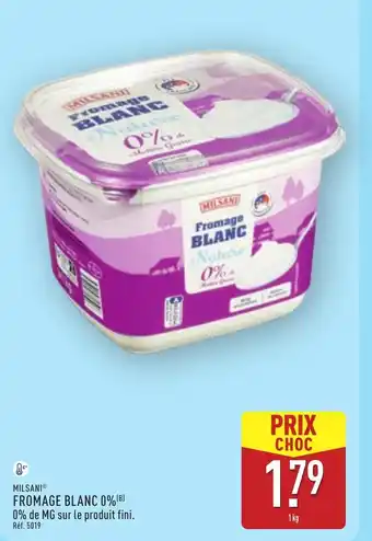 ALDI MILSANI Fromage blanc offre
