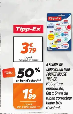 Netto 5 souris de correction mini pocket mouse tipp-ex offre