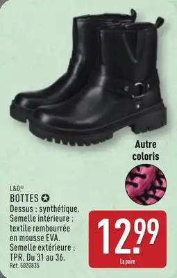 ALDI L&D Bottes offre