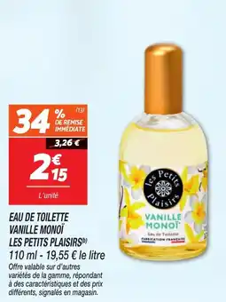 Netto Eau de toilette vanille monoï les petits plaisirs offre