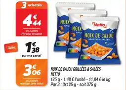 Netto Noix de cajou grillées & salées netto offre