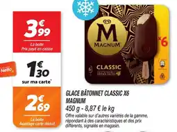 Netto Glace bâtonnet classic x6 magnum offre