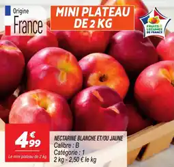 Netto Nectarine blanche et ou jaune offre