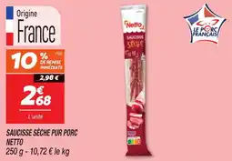 Netto Saucisse sèche pur porc netto offre
