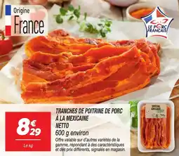 Netto Tranches de poitrine de porc à la mexicaine netto offre