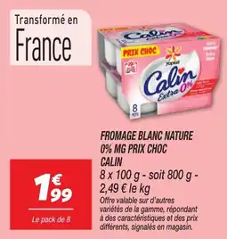 Netto Fromage blanc nature 0% mg prix choc calin offre