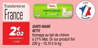 Netto Sainte-maure netto offre