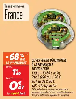 Netto Olives vertes dénoyautées à la provençale tropic apéro offre