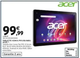 Intermarché Hyper TABLETTE ICONIA P10-210-86BJ ACER offre