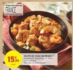 Intermarché Sauté de veau Marengo offre