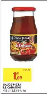 Intermarché SAUCE PIZZA LE CABANON offre