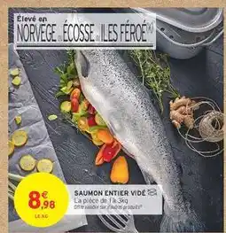 Intermarché SAUMON ENTIER VIDÉ offre