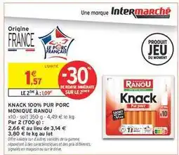 Intermarché Knack 100% Pur Porc Monique Ranou offre