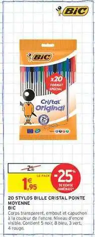 Intermarché 20 STYLOS BILLE CRISTAL POINTE MOYENNE offre