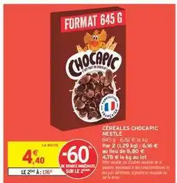 Intermarché Céréales Chocapic Nestle offre