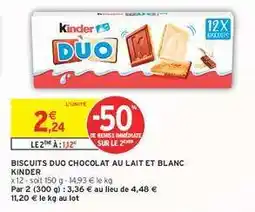 Intermarché Biscuits Duo Chocolat au Lait et Blanc Kinder offre