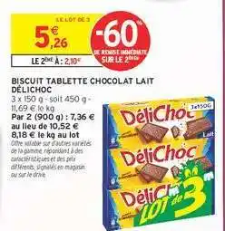 Intermarché Biscuit Tablette Chocolat Lait Délichoc offre