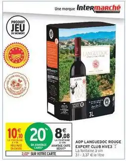 Intermarché AOP LANGUEDOC ROUGE EXPERT CLUB HVE3 offre