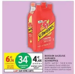 Intermarché BOISSON GAZEUSE AGRUMES SCHWEPPES offre