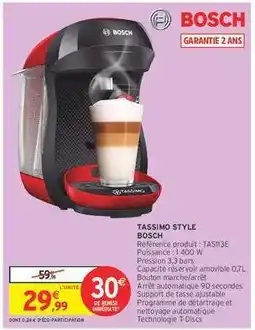Intermarché TASSIMO STYLE BOSCH offre