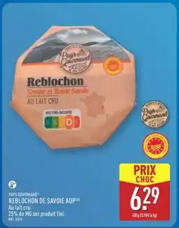 ALDI REBLOCHON DE SAVOIE AOP offre