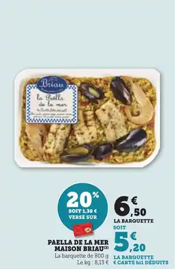 Maximarché Paella de la mer maison briau offre