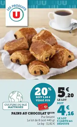 Maximarché Pains au chocolat u offre