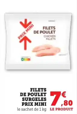 Maximarché Filets de poulet surgeles prix mini offre