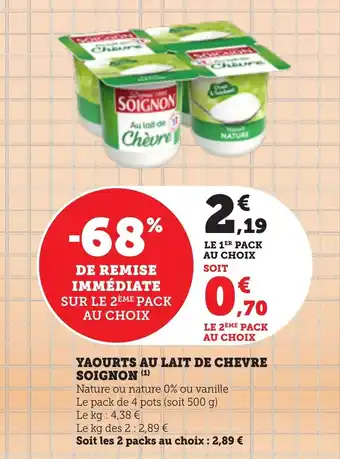 Maximarché Yaourts au lait de chevre soignon offre