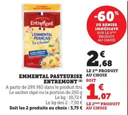 Maximarché Emmental pasteurise entremont offre