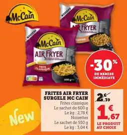 Maximarché Frites air fryer surgele mc cain offre