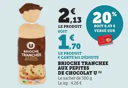 Maximarché Brioche tranchee aux pepites de chocolat u offre