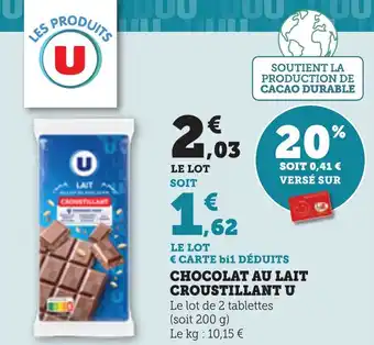 Maximarché Chocolat au lait croustillant u offre