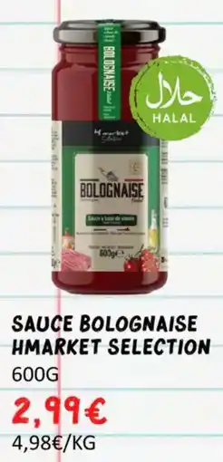Hmarket Sauce bolognaise hmarket selection offre