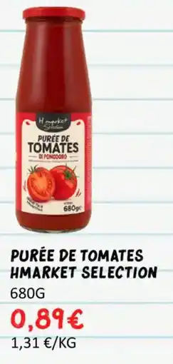 Hmarket Purée de tomates hmarket selection offre