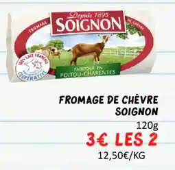 Hmarket Fromage de chevre soignon offre