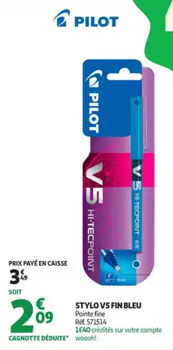 Auchan Supermarché Stylo v5 fin bleu offre