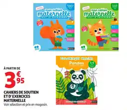 Auchan Supermarché Cahiers de soutien et d'exercices maternelle offre