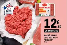 E.Leclerc Haché vrac 20% mat.gr. bigard offre