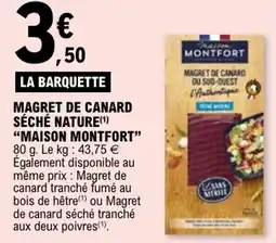 E.Leclerc Magret de canard séché nature maison montfort offre