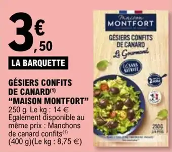 E.Leclerc Gésiers confits de canard maison montfort offre