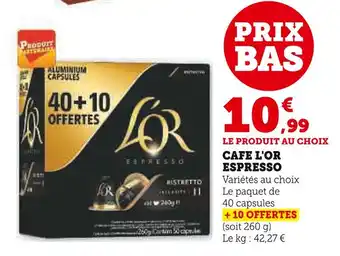 Super U L'OR Café espresso offre