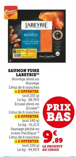 Super U Labeyrie Saumon fumé offre