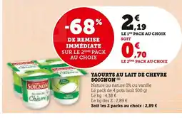 Super U Soignon Yaourts au lait de chèvre offre